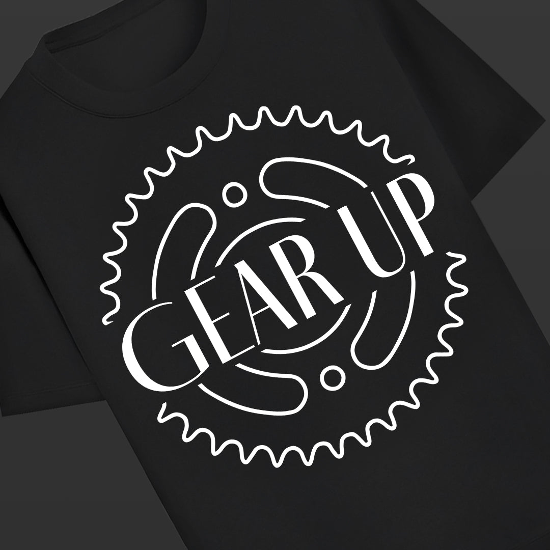 Gear Up- Unisex Round Neck Half Sleeves Classic T-shirt